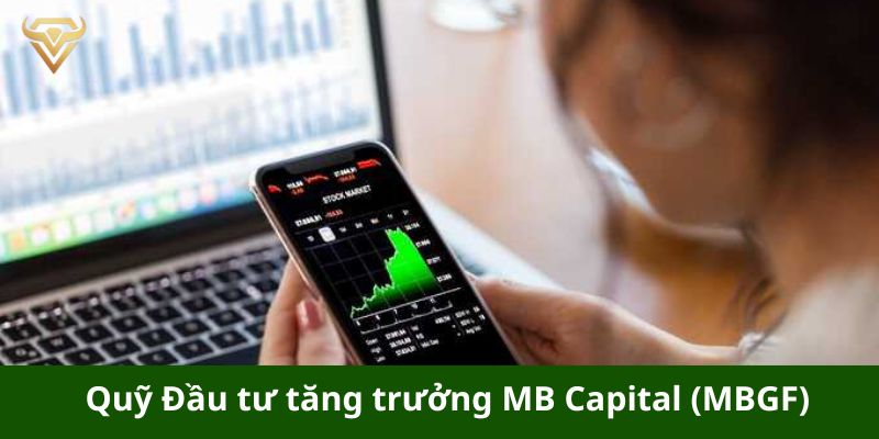 quy dau tu tang truong mb capital mbgf