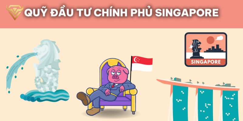 tong quan ve quy dau tu chinh phu singapore gic