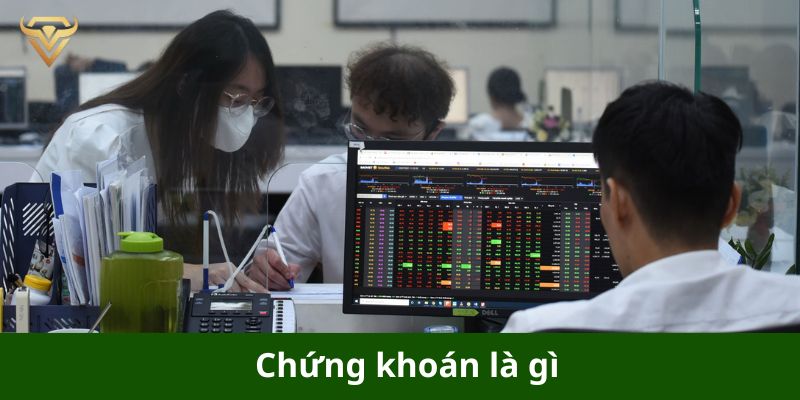 Chứng khoán là gì