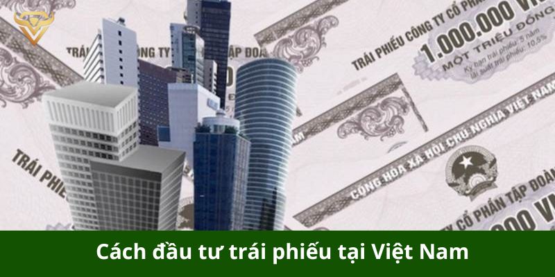 Các loại trái phiếu phổ biến hiện nay