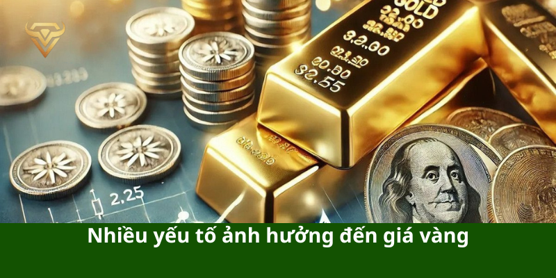 Các yếu tố ảnh hưởng đến giá vàng