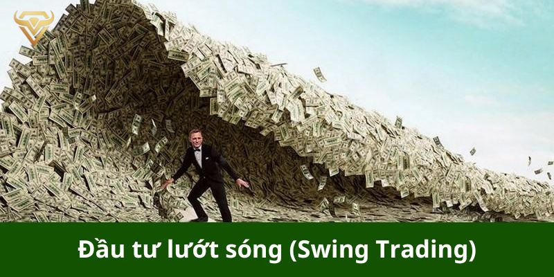 Đầu tư lướt sóng (Swing Trading)