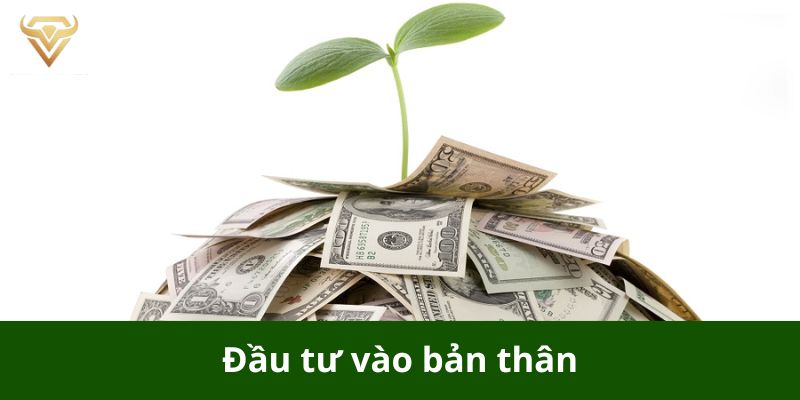 Đầu tư vào bản thân