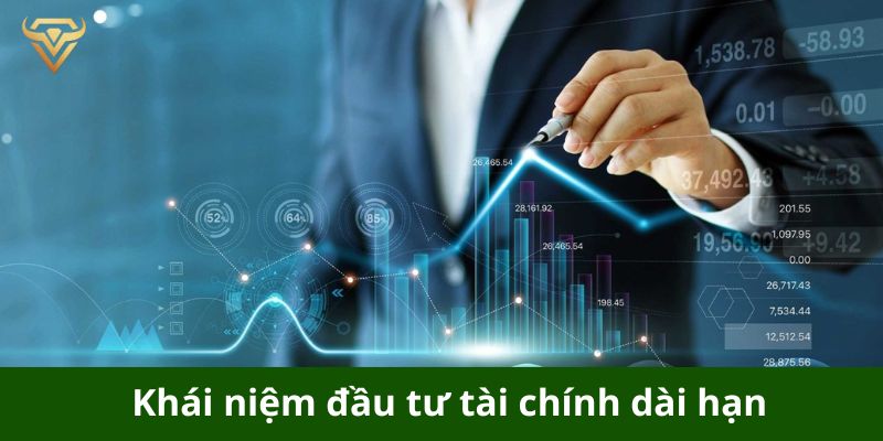 khái niệm đầu tư tài chính dài hạn