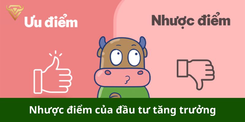 Nhược điểm của đầu tư tăng trưởng