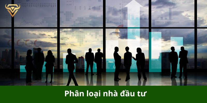 Phân loại nhà đầu tư