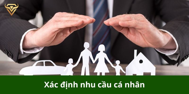 Xác định nhu cầu cá nhân